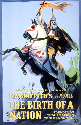 Original poster for <i>Birth of a Nation</i>, 1915. Everett Collection 